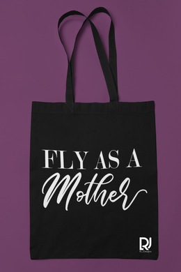 Fly as Mother Tote