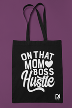 Load image into Gallery viewer, On that Mom Boss Hustle Tote